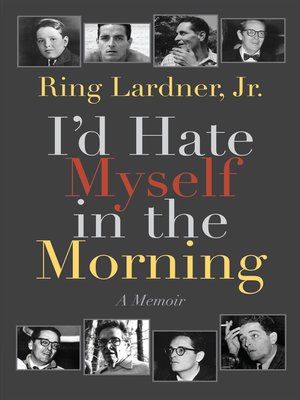 cover image of I'd Hate Myself in the Morning